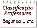 Acesse aqui a Classificação Professores - 2ª Lista