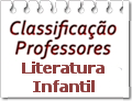 Acesse aqui a Classificação Professores Literatura Infantil